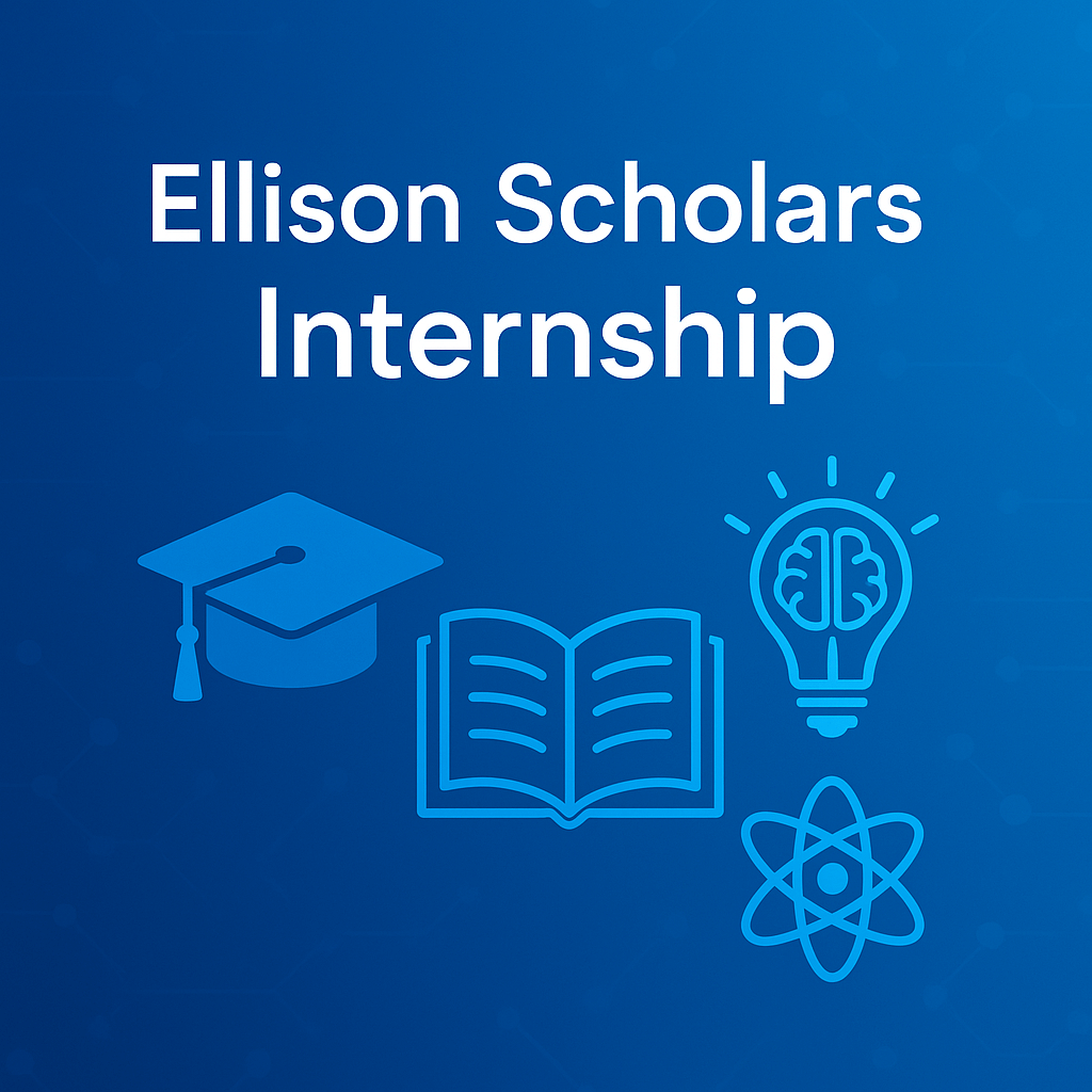 Ellison Scholars Intership has announced some courses and scholarships for all nations